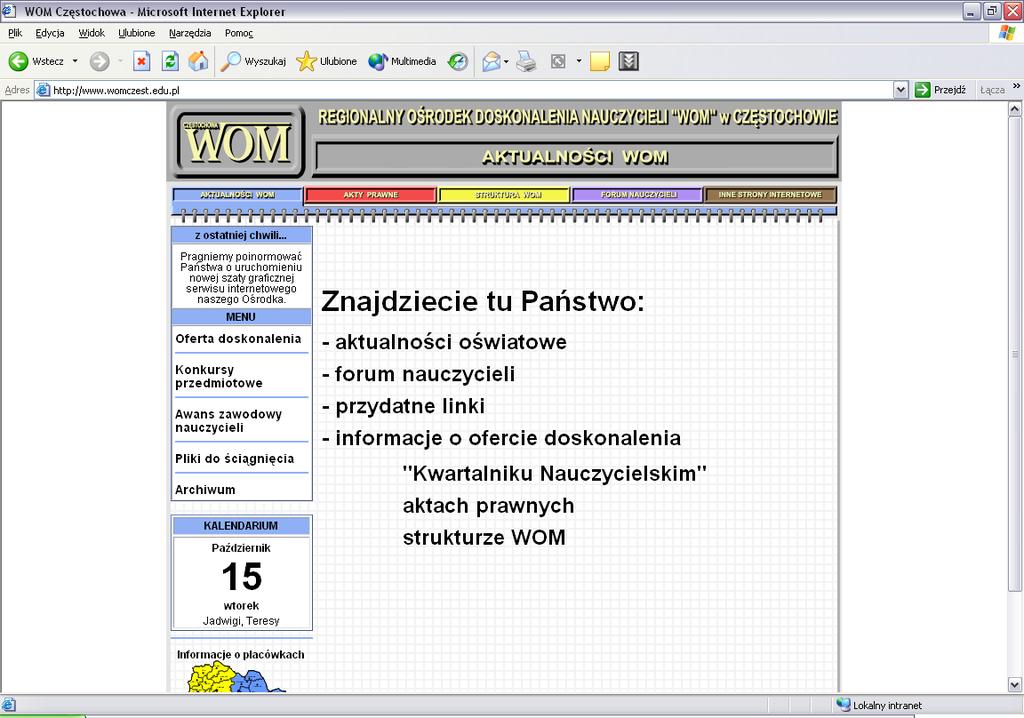 Zapraszamy na nasze strony internetowe http://www.womczest.edu.