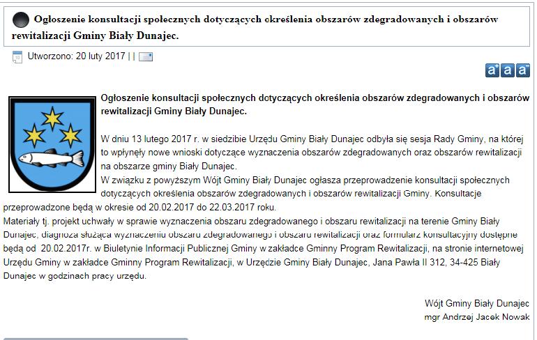 W związku z powyższym Wójt Gminy Biały Dunajec ogłosił ponowne przeprowadzenie konsultacji społecznych dotyczących określenia obszarów zdegradowanych i obszarów rewitalizacji Gminy.