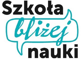 OŚWIATA Fundusze Europejskie Program Regionalny Szkoła bliżej nauki Projekty badawcze, prowadzone przez uczniów we współpracy z naukowcami, wyposażenie pracowni i lekcje pełne eksperymentów to