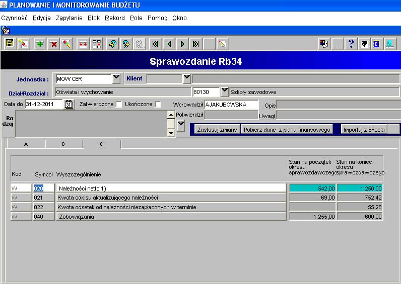 Jeżeli zaistniała konieczność wypełniamy część C do sprawozdania Rb-34S Obraz ekranu 16 sprawozdanie jednostkowe Rb-34S z wypełnioną częścią C 3) Jeżeli sprawozdanie nie zostało jeszcze ukończone,
