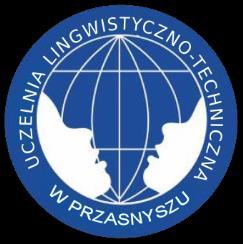 Uczelnia Lingwistyczno-Techniczna w Świeciu Wydział Zamiejscowy w Przasnyszu e-mail: wsjoprzasnysz@wp.pl Rozdział I POSTANOWIENIA OGÓLNE 1 1.