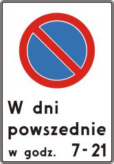 6. Za tym znakiem obowiązuje zakaz postoju: a. ponad 14 godzin b. do najbliższego skrzyżowania c.