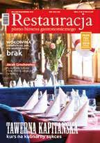 12 zł w tym 5% vat issn 2084-1566 pismo biznesu gastronomicznego Wywiad