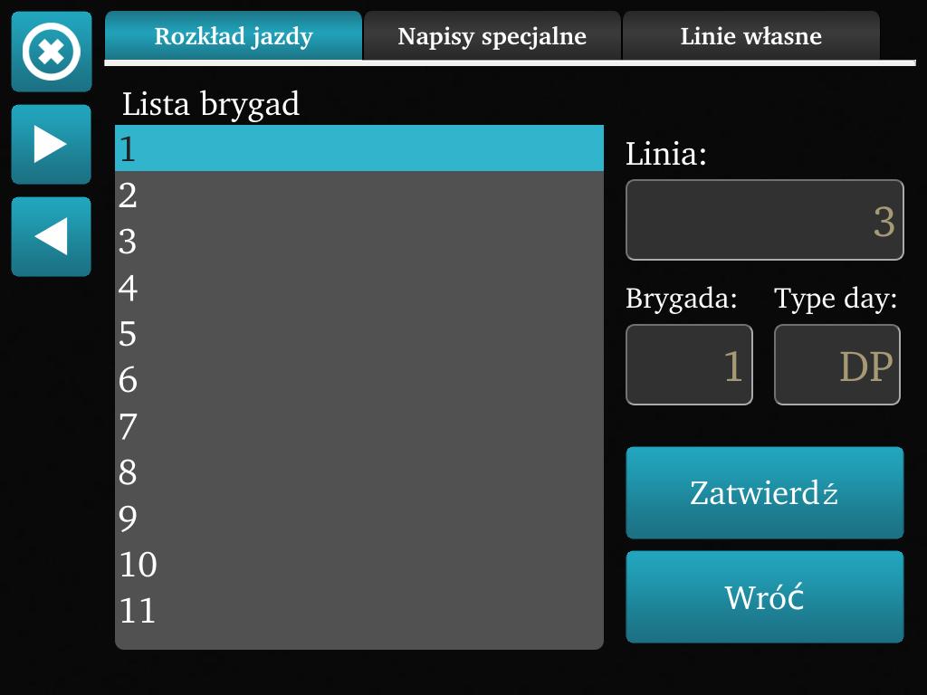 Rysunek 6: Okno wyboru brygady Aby dokonać wyboru numeru brygady, analogicznie do wyboru numeru linii, należy kliknąć na numer i zatwierdzić go przyciskiem.