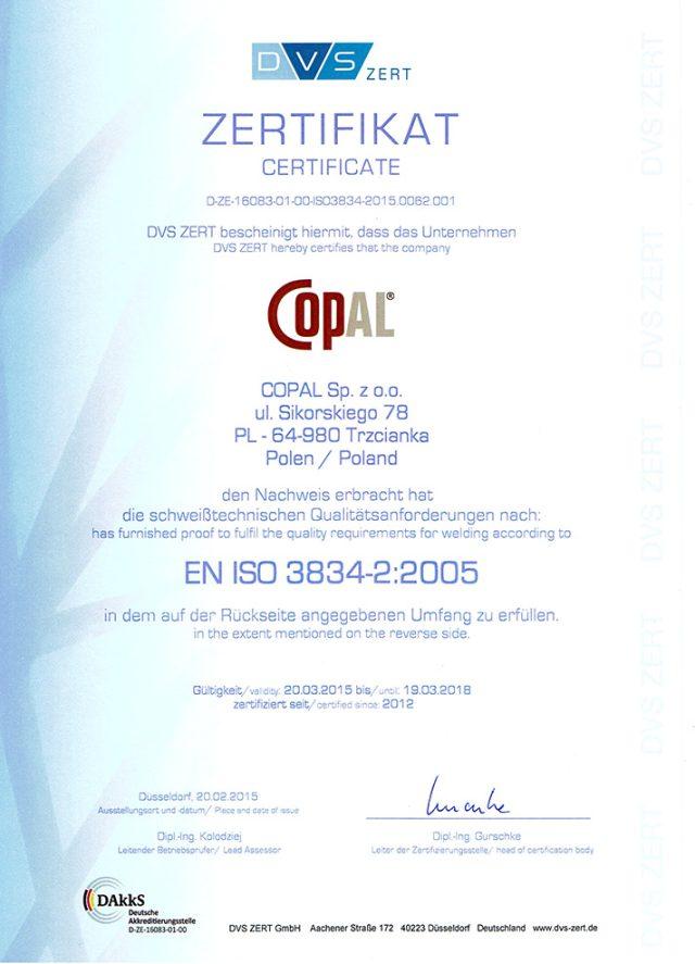 Środowiskiem ISO 14001: 2004 Certy kat spawania EN ISO 3834-2 oraz