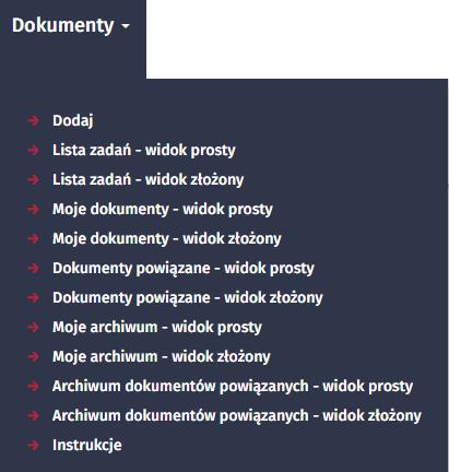 Dokumenty - lista sekcji Po kliknięciu w Dodaj pojawia się strona Wybierz typ dokumentu, gdzie pracownik wskazuje typu dokumentu z listy: - Delegacja krajowa obieg mieszany - Delegacja krajowa obieg