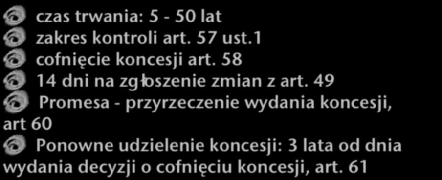 49 Promesa - przyrzeczenie wydania koncesji, art 60 Ponowne