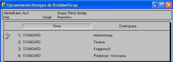 W celu określenia listy firm i działów, do których użytkownik będzie miał dostęp należy w pierwszej kolejności wybrać przycisk 'Działy' (lub opcję menu 'Działania', 'Uprawnienia Dostępu do