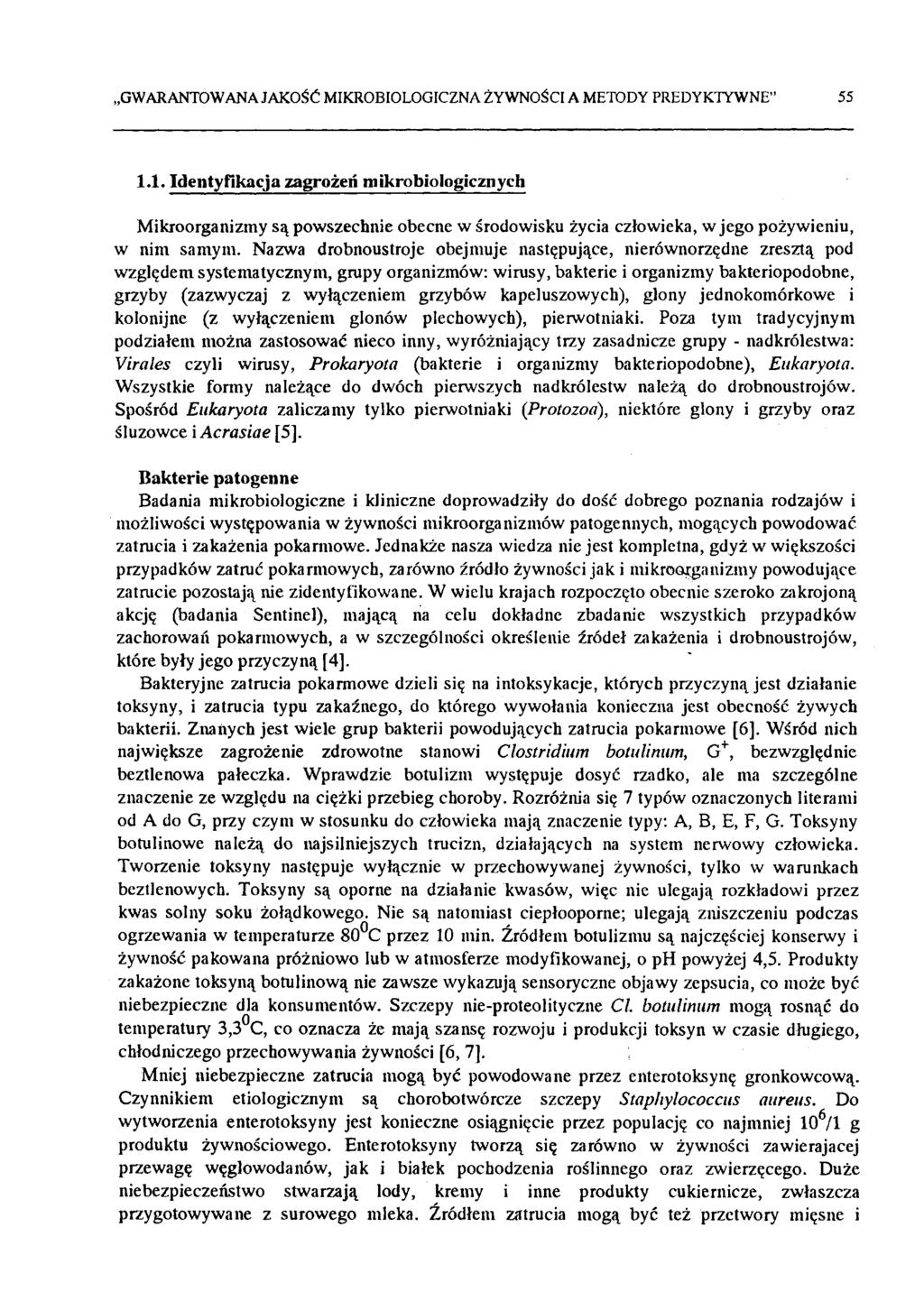 GWARANTOWANA JAKOŚĆ MIKROBIOLOGICZNA ŻYWNOŚCI A METODY PREDYKTYWNE 55 1.