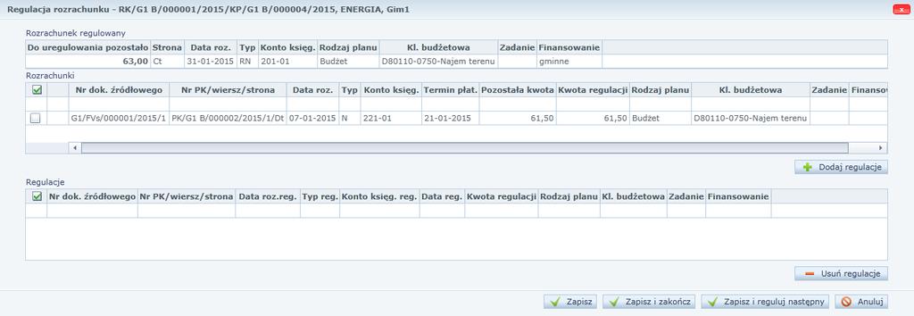 Finanse 37 4. Kliknij przycisk Dodaj regulację. Uregulowany rozrachunek zostanie przeniesiony z sekcji Rozrachunki do sekcji Regulacje. 5.