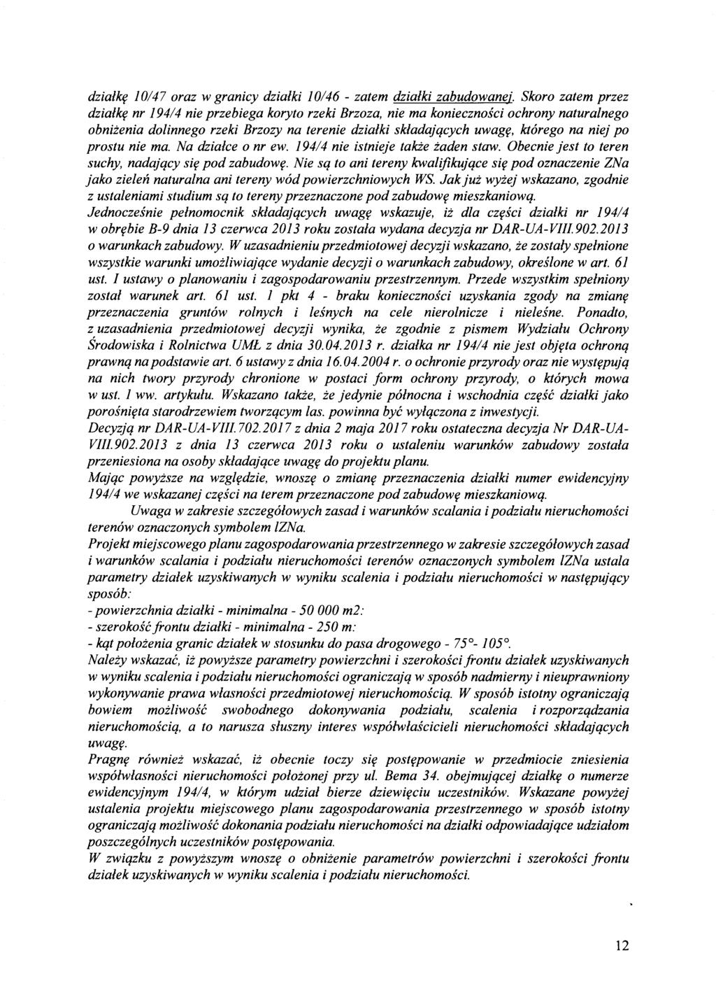dzialk(f 10147 oraz w granicy dzialki 10146 - zatem dzialki zabudowane;.