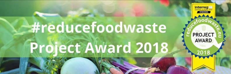 #reducefoodwaste project award 2018 Szukamy najlepszych projektów, które przyczyniają się do zmniejszenia ilości odpadów żywności w Europie Centralnej.