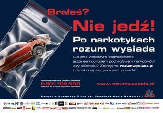 Brałeś? Nie jedź! Po narkotykach rozum wysiada. Brałeś? Nie jedź! Po narkotykach rozum wysiada to hasło ogólnopolskiej kampanii antynarkotykowej Krajowego Biura ds.
