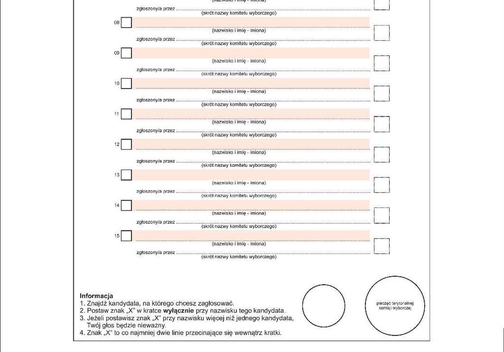 Ustalenie wyników głosowania w wyborach wójta w przypadku, gdy w wyborach kandyduje dwóch lub więcej kandydatów 71 GŁOS NIEWAŻNY Za nieważny uznaje się głos, gdy wyborca w kratce na karcie do