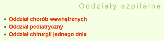 Oddział pediatryczny wyposażony jest w wysokiej klasy sprzęt monitorujący i diagnostyczny m.in.