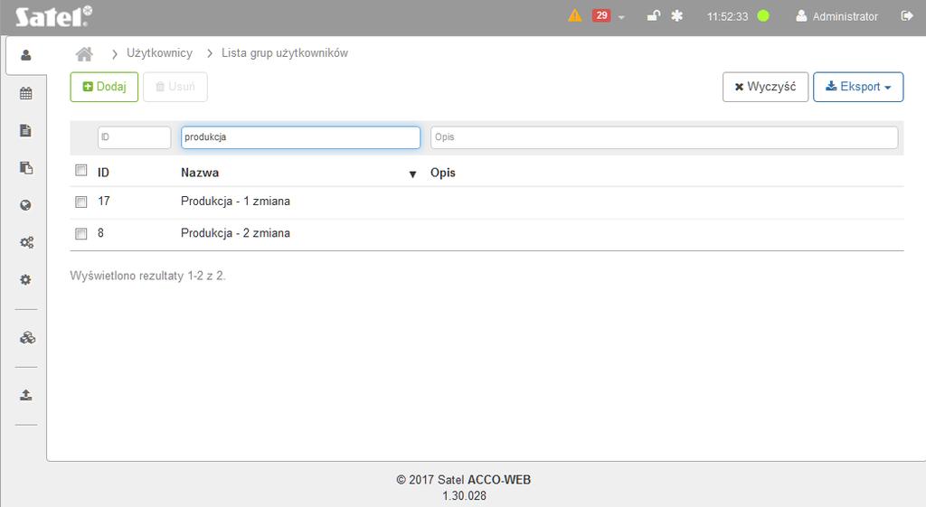 36 ACCO-WEB SATEL Rys. 28. Przykładowa lista grup użytkowników przefiltrowanych zgodnie ze zdefiniowanymi kryteriami. 3.3.2.8 Eksportowanie grup użytkowników Dane grup użytkowników możesz wyeksportować do pliku.