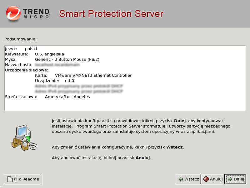 Instalacja i uaktualnianie serwera Smart Protection Server Uwaga Hasło musi się składać z co najmniej 6 znaków, jednak nie może mieć więcej niż 32 znaki.