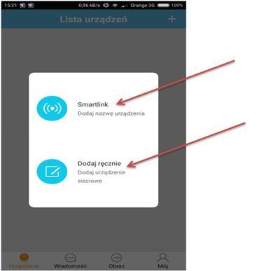 4) Podczas pierwszej konfiguracji wybieramy [smartlink], natomiast kiedy chcemy dodać kamerę po raz kolejny i sieć Wi-Fi