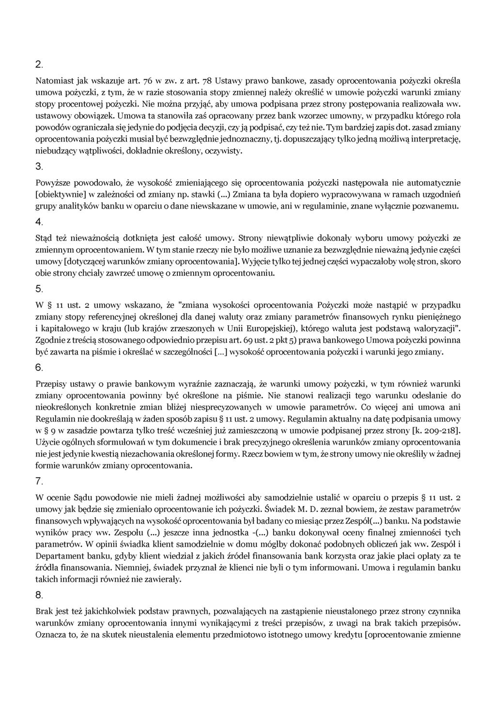 2. Natomiast jak wskazuje art. 76 w zw. z art.