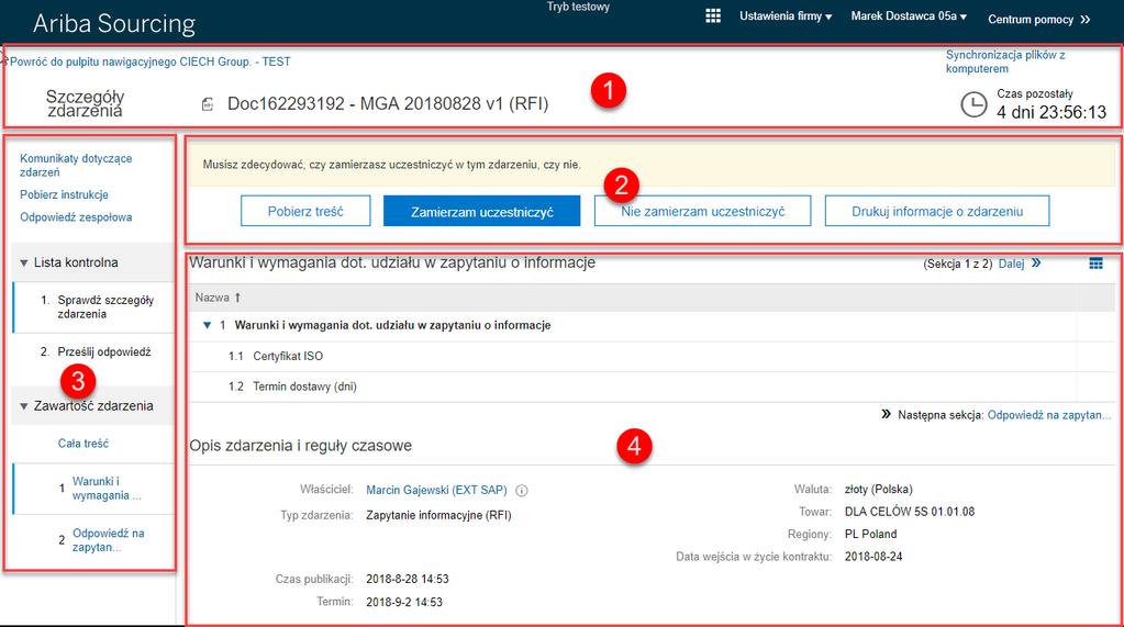 Instrukcja Logowanie oraz panel 4 ZAPYTANIE O INFORMACJĘ (RFI) Ekran zapytania o informację można podzielić na cztery obszary: 1.