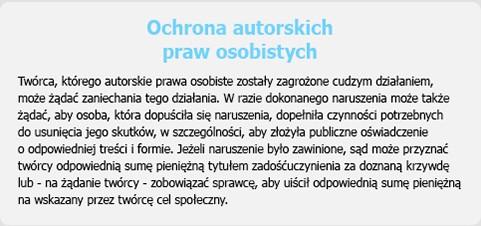 KARTY PRACY: Grupa II Zapoznaj się z materiałami i odpowiedz na pytania: A) Czego dotyczą przepisy prawa autorskiego w zakresie praw osobistych? B) Czy utwór podpisany pseudonimem jest objęty ochroną?