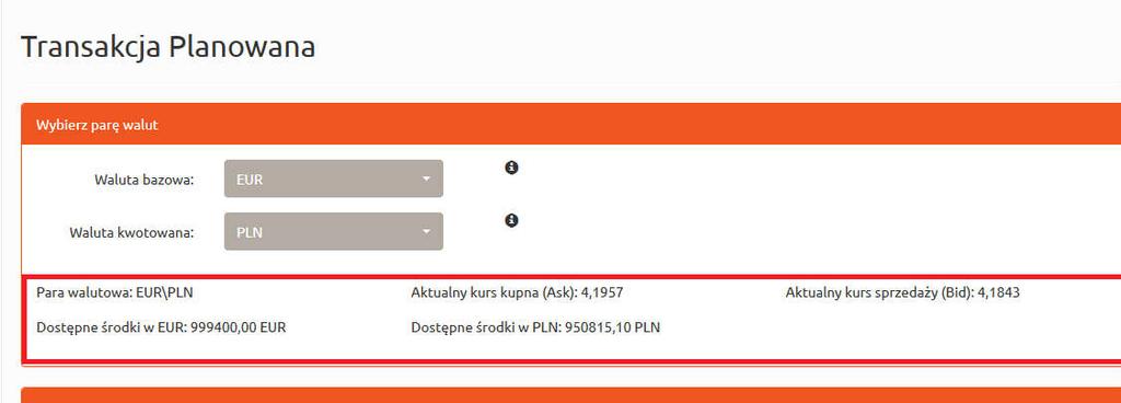 Rysunek 81. Transakcje planowane. Wybór waluty kwotowanej. Należy wybrać walutę kwotowaną, która jest drugą walutą w parze walut. Np. dla pary EUR \PLN walutą kwotowaną jest PLN (Rysunek 81).