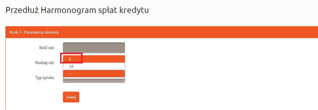 Rysunek 157. Przegląd zleceń harmonogramów. Przedłużenie. Ilość rat. Rysunek 158.