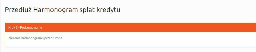 Rysunek 161. Przegląd zleceń harmonogramów. Przedłużenie. Kwota i tytuł rat kredytu.