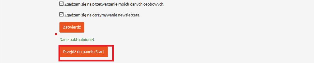 Rysunek 17. Profil. Przycisk przechodzenia do panelu Start. Po uzupełnieniu panelu Profil zarówno jako osoba prywatna jak i firma, należy kliknąć przycisk Zatwierdź.