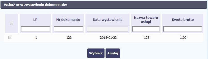 Pozycja zestawienia lista pozycji z danego wniosku. Wybór jest nieobowiązkowy plik może być po prostu załącznikiem do wniosku.