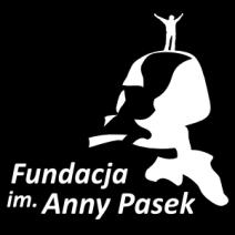 Regulamin Stypendium Naukowego im. Anny Pasek Edycja jedenasta 2018 / 2019 Postanowienia ogólne 1. Fundacja im. Anny Pasek, zwana dalej Fundacją, przyznaje w drodze konkursu Stypendium Naukowe im.