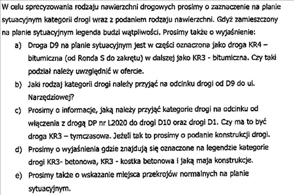 Odpowiedź nr 9: Patrz dokumentacja zamieszczona w załączniku nr AD4 do niniejszych odpowiedzi. 10.