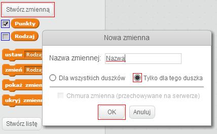 Aby wprowadzić te zmienne wchodzimy w kategorię klocków: dane i wybieramy polecenie stwórz zmienną. W oknie nazwy wpisujemy rodzaj lub punkty (każdą zmienną tworzymy oddzielnie).