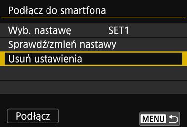 Sprawdzanie, zmiana lub usuwanie nastaw połączenia Usuwanie ustawień Wybierz