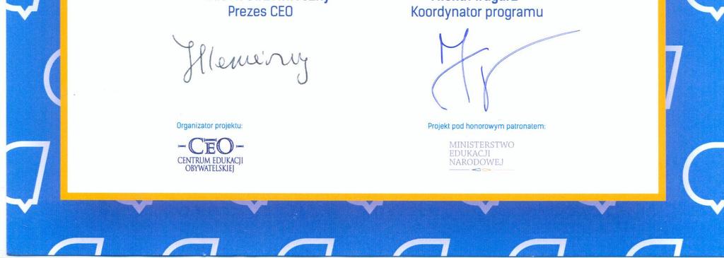 obywatelskiej. Projekt Szkoła Demokracji był realizowany pod honorowym patronatem Ministerstwa Edukacji Narodowej.