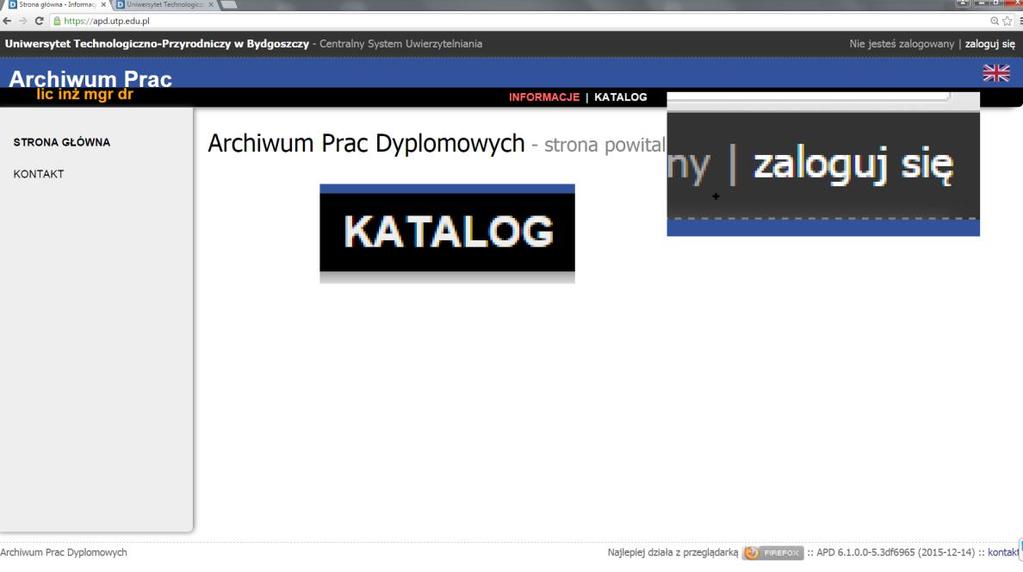 1. Podstawowa obsługa systemu Archiwum Prac Dyplomowych Na głównej stronie APD, użytkownik może: Wejść do
