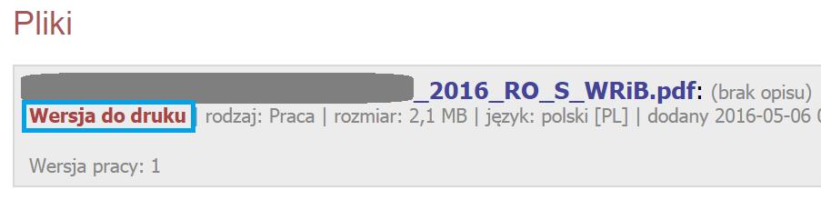 Po dodaniu plików z pracą student NACISKA przycisk przez opiekuna. aby móc przekazać pracę do zatwierdzenia E. Następnie student NACISKA przycisk PRZEKAŻ DO ZATWIERDZENIA PRZEZ OPIEKUNA.