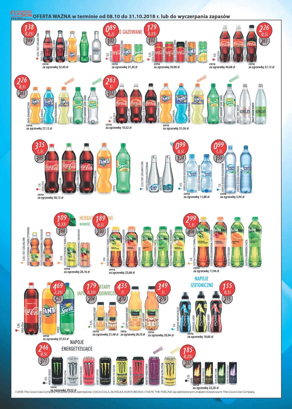 ; 2018 n-e Coca-Cola Ccmi NAPOJE ENERGETYZUJĄCE I o cen; ^ i (fi c e na za zgrzewkę 21,48 zł za zgrzewkę 26,10 zł z a zgrzewkę 20,94 zł 1 Ok IM MONSTER v za