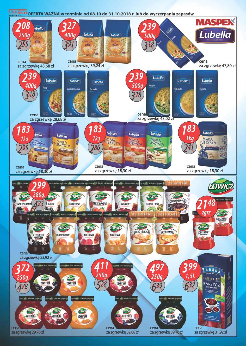 P O ŁSKA,,OFERTA WAŻNA w terminie od 08.10 do 31.10.2018 r.