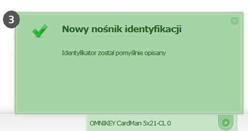 Rys. 123: Zapisanie uprawnień nowy nośnik Na pasku stanu pojawi się komunikat o pomyślnym wykonaniu operacji zapisu (Rys. 124: Pomyślnie zapisany nośnik).