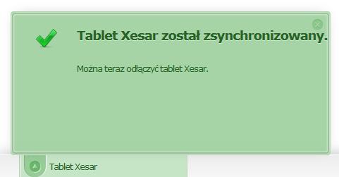 Po pomyślnym wykonaniu synchronizacji (Rys. 140: Tablet Xesar został pomyślnie zsynchronizowany) w oknie oprogramowania Xesar pojawi się odpowiednia informacja.