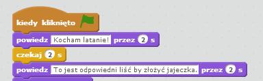 Pamiętajmy aby przypomnieć uczniom o klocku: skrypty. Przykładowy skrypt może wyglądać tak: który rozpoczyna Uczniowie bardzo szybko zauważą, że MOTYL musi zmieniać jeszcze swój wygląd.
