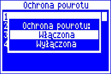 14 USTAWIENIA SERWISOWE KOTŁA 14.1 Ochrona powrotu Uwaga: funkcja ochrony powrotu zabezpiecza kocioł przed pracą na zimnej wodzie powrotnej.