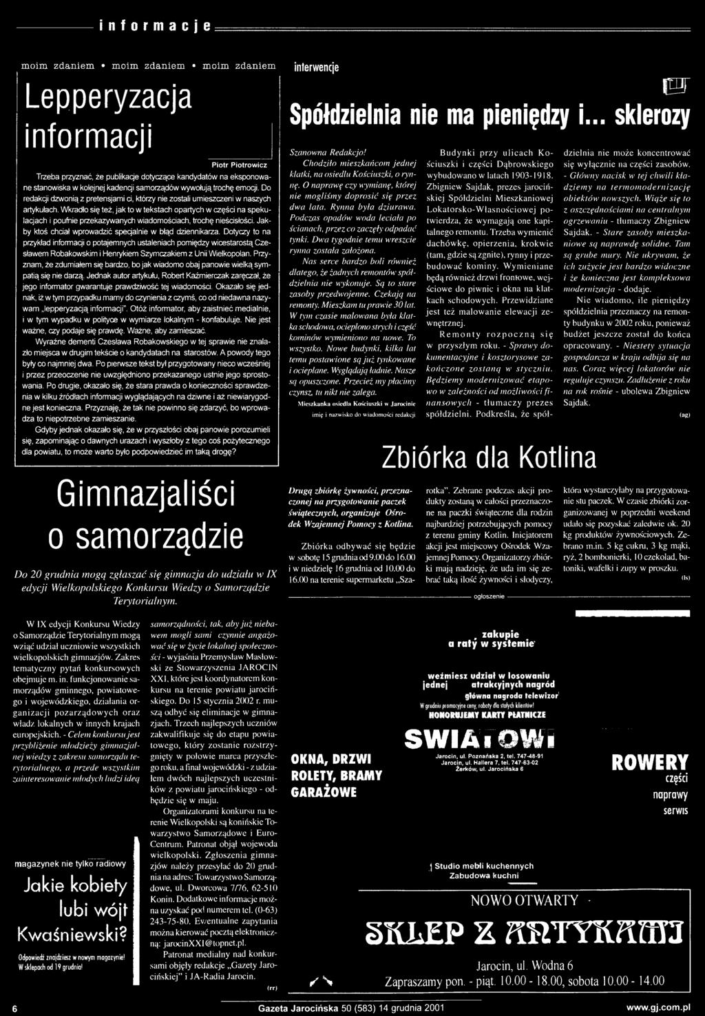 Przyznam, że zdumiałem się bardzo, bo jak wiadomo obaj panowie wielką sympatią się nie darzą.