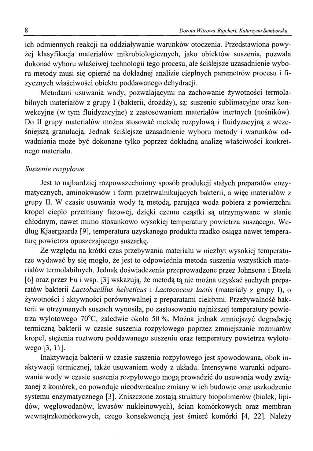 8 Dorota Witrowa-Rajchert, Katarzyna Samborska ich odmiennych reakcji na oddziaływanie warunków otoczenia.