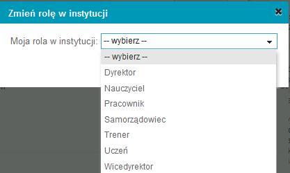 Kliknięcie Wybierz spowoduje wyświetlenie listy ról, które można pełnić w