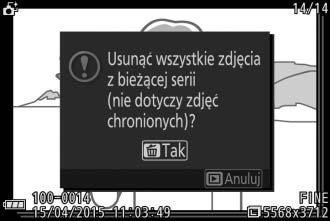 Usuwanie zdjęć Naciśnięcie O, gdy wybrane jest zdjęcie zrobione przy użyciu inteligentnego wybierania zdjęcia, powoduje wyświetlenie okna dialogowego potwierdzenia.