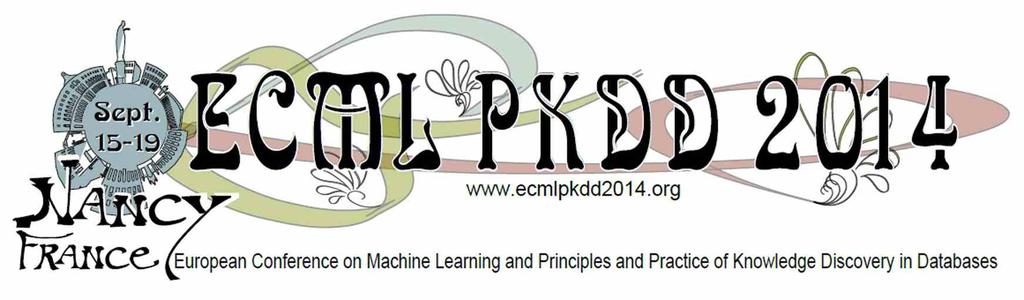 ECMLPKDD - The European Conference on Machine Learning and Principles and Practice of Knowledge Discovery in Databases Najbliższa: Nancy, Francja - Sep 15, 2014 - Sep 19, 2014