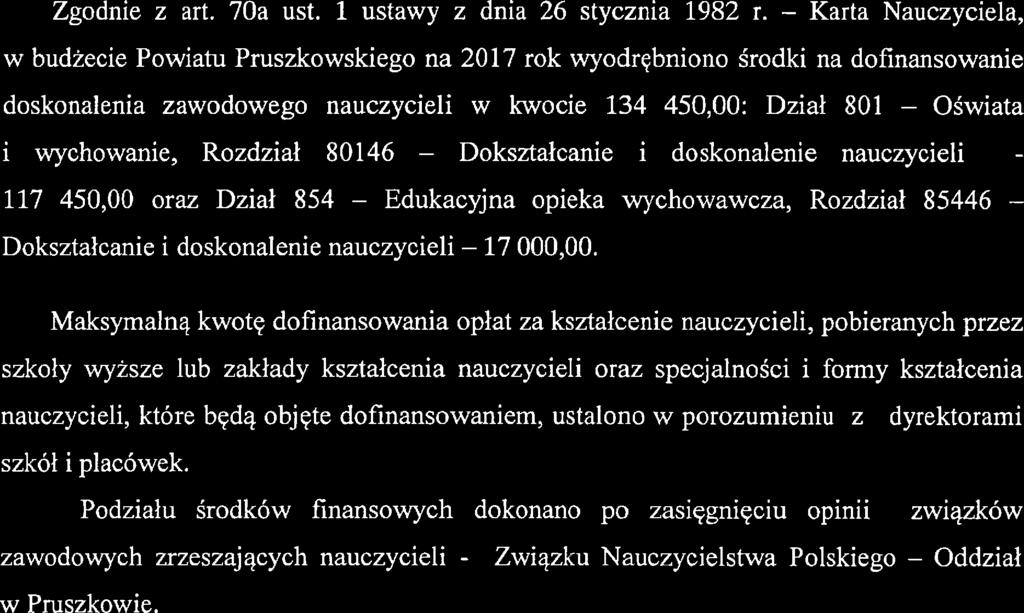 :u Uzasadnienie do uchwały nr Zęg/4$1i8'2017 w sprawie planu dofinansowania form doskonalenia