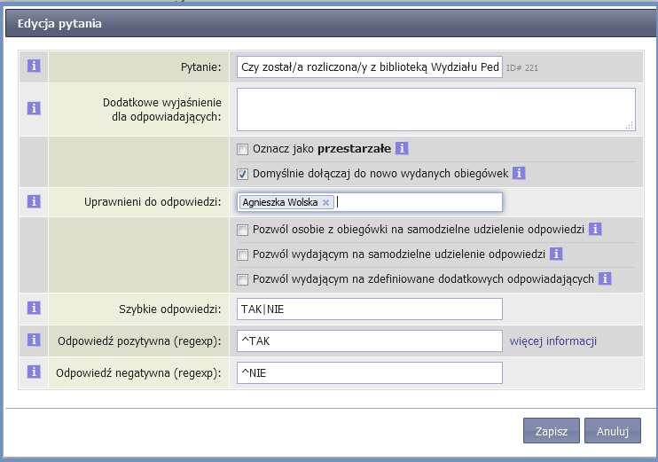 Podczas ustawiania parametrów pytania (rys. 9) można umieścić dodatkowe informacje dla odpowiadających. Rys. 9. Parametry pytania Jeśli pytanie przestaje być aktualne, należy oznaczyć je jako przestarzałe.
